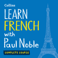 Paul Noble - Learn French with Paul Noble for Beginners – Complete Course artwork