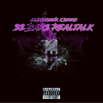 32 Bars Realtalk - Single