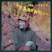 Joe Ghatt - Farewell