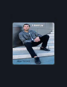 Hör dir Alex Scott an, schau dir Musikvideos an, lies die Biografie, finde Tourdaten und mehr!