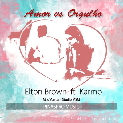 Amor Vs Orgulho (feat. Karmo) - Single