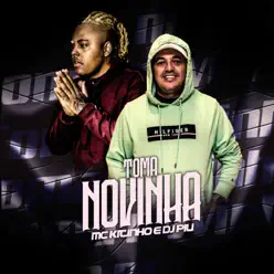 Toma Novinha - Single - MC Kitinho Toma Novinha - Single - MC Kitinho