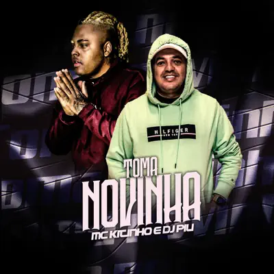 Toma Novinha - Single - MC Kitinho