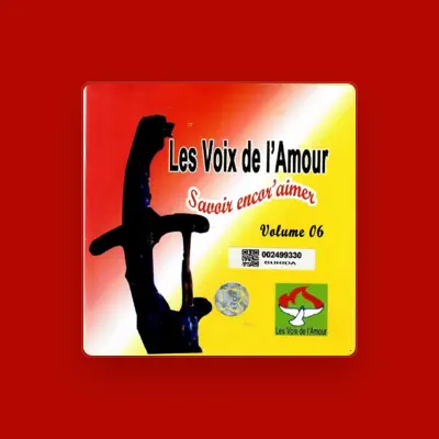 Listen to Les Voix de L'amour, watch music videos, read bio, see tour dates & more!