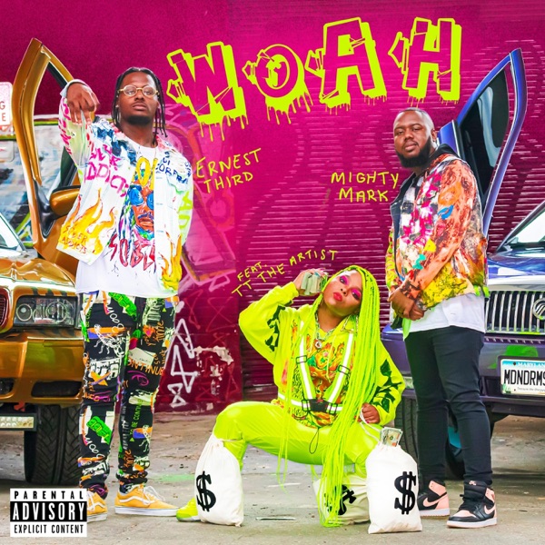 Woah (feat. TT the Artist)