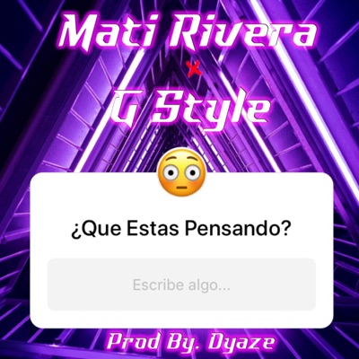 Que Estas Pensando - Single