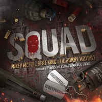 Squad (feat. Lil Ronny MothaF & Beat King) - Single - Mikey Mcfly