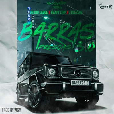 Barras Frescas 3.0 (feat. J Blessed) - Single
