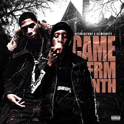 Came from Nothing (feat. Slimeboity) - Single