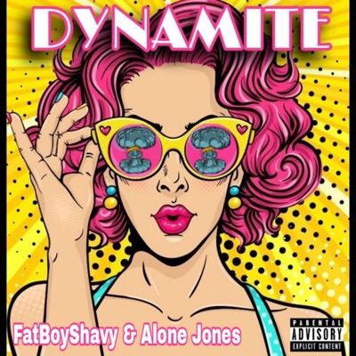 Dynamite (feat. Alone Jones) - Single