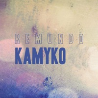 Kamyko - Single - Remundo