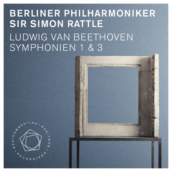 Beethoven: Symphonies Nos. 1 & 3