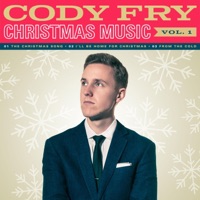 Christmas Music, Vol. 1 - Single - Cody Fry