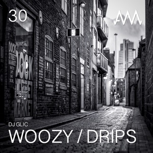 Woozy / Drips - Single
