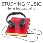 Studying Music - for a Focused Mind artwork