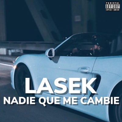 Nadie Que Me Cambie - Single