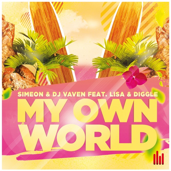 My Own World (feat. Lisa & Diggle) - Single