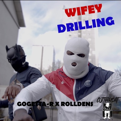 Wifey Drilling (feat. Rolldens) - Single