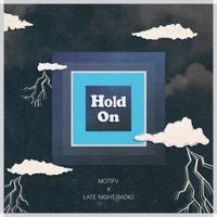 Hold On - Single - Motifv & Late Night Radio