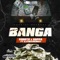 Banga (feat. Cj The Chemist) - SHOOTII & Kappa lyrics