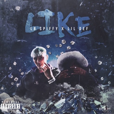 Like (feat. Lil Def) - Single