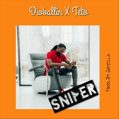 Sniper (feat. Teto) - Single