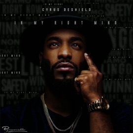 Rich Man (feat. Bucky Raw) Cyrus Deshield