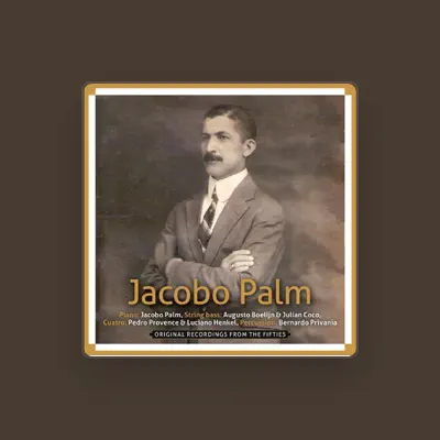 Listen to Jacobo Palm, watch music videos, read bio, see tour dates & more!
