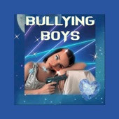 BULLYING BOYS artwork