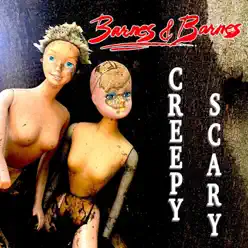 Creepy Scary - Barnes & Barnes