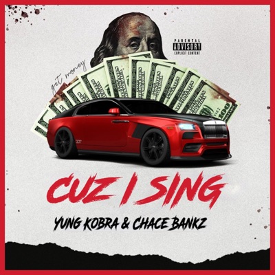 Cuz I Sing (feat. Chace Bankz) - Single