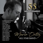 Mario Ortiz All Star Band - Festival de la Caña (feat. Alain Garcia & Andy Guzman)