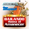 Azúcar Negra - Ya Encontré La Cadenita