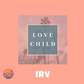 Love Child IRV