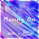 Moving On feat Tara Louise Single
