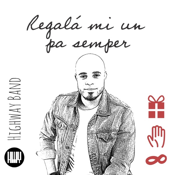 Regalá Mi Un Pa Semper (feat. Roald Balentien)