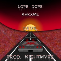 Devil (feat. Khrxme) - Single - Lope Dope