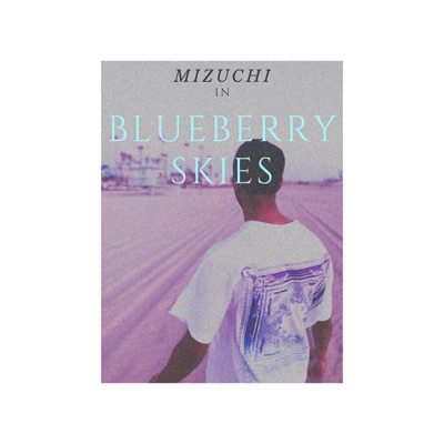 Blueberry Skies - Single