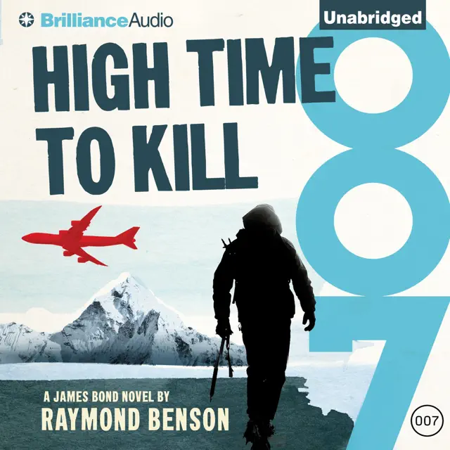 High Time to Kill: James Bond (Original Series) (Unabridged)