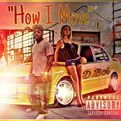 How I Move - Single