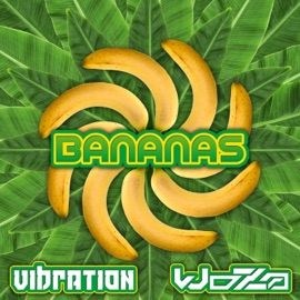 Bananas Woza & Vibration