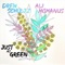 Just as Green - Drew Schultz & Ali McManus lyrics