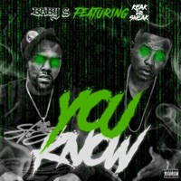 You Know (feat. Keak Da Sneak) - Single - Baby S