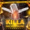 Killa Microphone - Original LYON-I lyrics