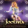 Joelma - Dançando Calypso (Ao Vivo)