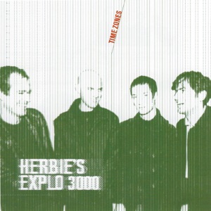 Herbie's Explo 3000: Time Zomes (feat. Adrian Pflugshaupt, Tim Kleinert & Pius Baschnagel)