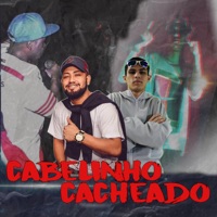 Cabelinho Cacheado - Single - Mc Madrizin & MC Fera RS