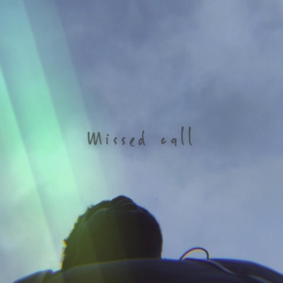Missed Call - Single