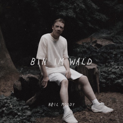 bin im wald - Single
