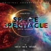 NHK Special Space Spectacle Original Soundtrack Vol. 2